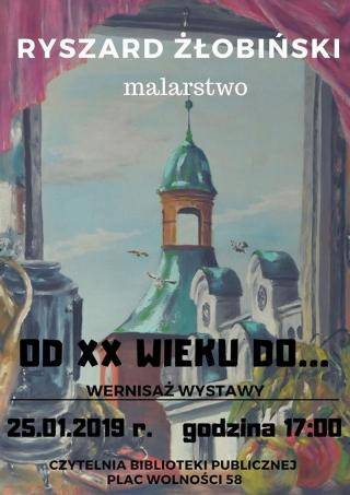 Wernisaż prac Ryszarda Żłobińskiego