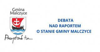 Debata nad raportem o stanie Gminy Malczyce za 2023 rok