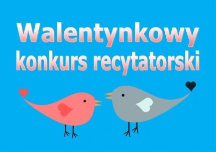 Walentynkowy konkurs recytatorski