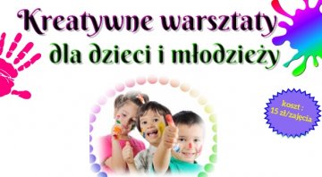 Kreatywne warsztaty dla dzieci i młodzieży z Gminy Środa Śląska!