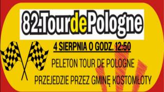 Informacja dla mieszkańców Gminy Kostomłoty dot. przejazdu peletonu Tour de Pologne 2025