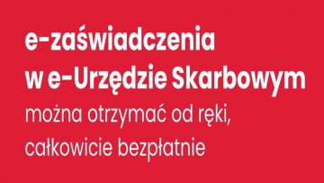 Zaświadczenie z e-Urzędu Skarbowego (e-US) – to proste!