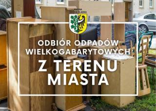 Odbiór odpadów wielkogabarytowych z terenu miasta Środa Śląska