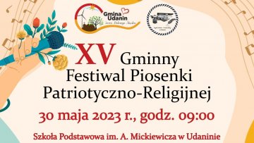 XV edycja Gminnego Festiwalu Piosenki Patriotyczno-Religijnej w Udaninie. Ruszyły zapisy!