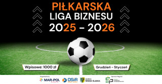 Piłkarska Liga Biznesu 2025 – 2026! Zapisy ruszyły