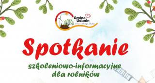 Zaproszenie na spotkanie szkoleniowo-informacyjne dla rolników