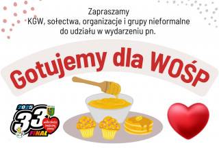 Gotujemy dla WOŚP! - Zgłoszenia drużyn do 20 stycznia