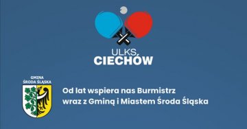 ULKS Ciechów dziękuje Burmistrzowi i Gminie Środa Śląska