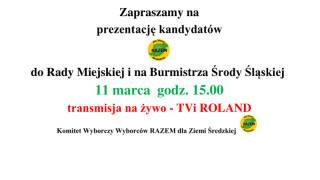 Zaproszenie na prezentację kandydatów do Rady Miejskiej i na Burmistrza Środy Śląskiej (on line)