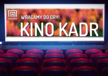 Wracamy do gry! Średzkie Kino Kadr zaprasza na seanse!