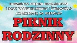 Piknik Rodzinny w Żurawińcu z wieloma atrakcjami!