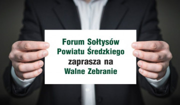 Forum Sołtysów Powiatu Średzkiego zaprasza na Walne Zebranie