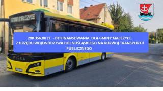 Gmina Malczyce z dofinansowaniem na rozwój transportu publicznego