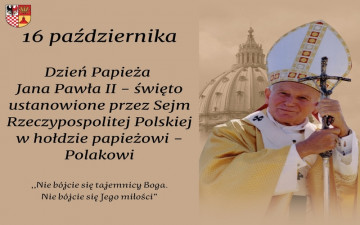 16 października - Dzień Papieża Jana Pawła II
