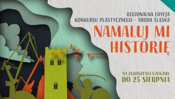 Namaluj mi historię - konkurs dla przedszkolaków i uczniów