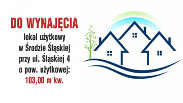 Do wynajęcia lokal użytkowy w Środzie Śląskiej