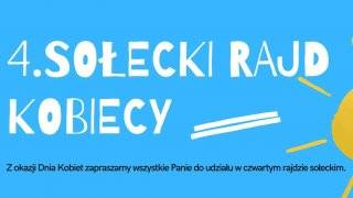 Wkrótce czwarta edycja Kobiecego Rajdu Sołeckiego!