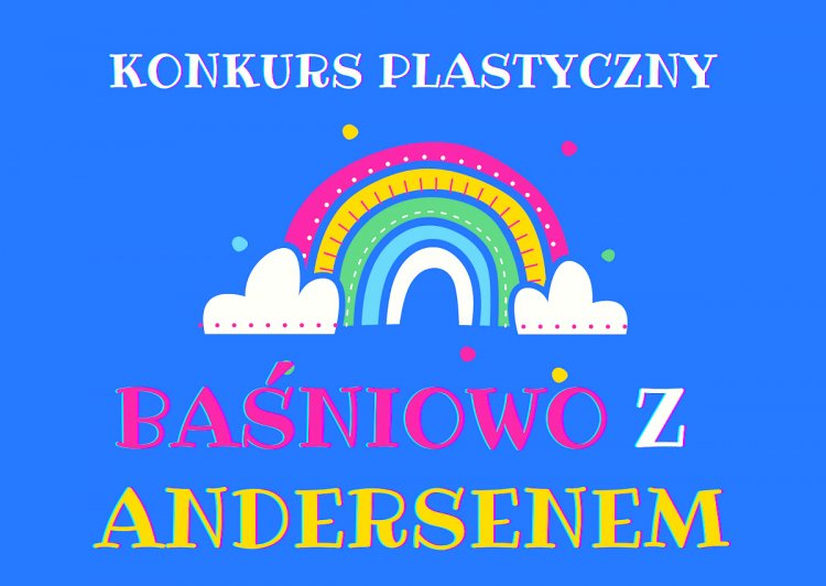 Baśniowo z Andersenem - konkurs średzkiej biblioteki