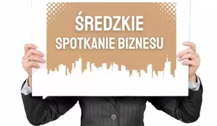 Średzkie Spotkanie Biznesu już 30 października