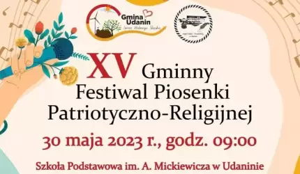 XV edycja Gminnego Festiwalu Piosenki Patriotyczno-Religijnej w Udaninie. Ruszyły zapisy!