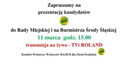 Zaproszenie na prezentację kandydatów do Rady Miejskiej i na Burmistrza Środy Śląskiej (on line)