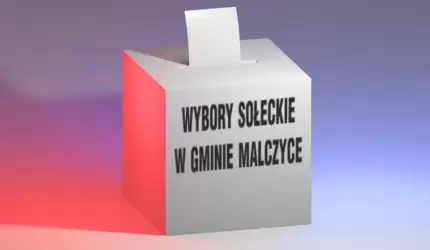 Informacja o zebraniach wiejskich w celu wyboru Sołtysów i Rad Sołeckich