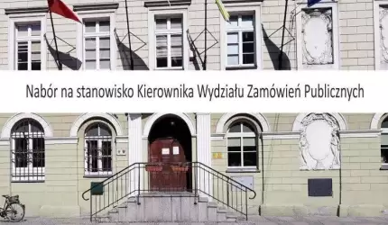 Nabór na stanowisko Kierownika Wydziału Zamówień Publicznych w Urzędzie Miejskim