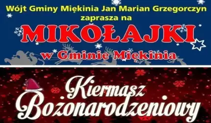 Mikołajki i Kiermasz Bożonarodzeniowy w Miękini