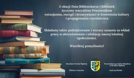 Życzenia z okazji Dnia Bibliotekarza i Bibliotek