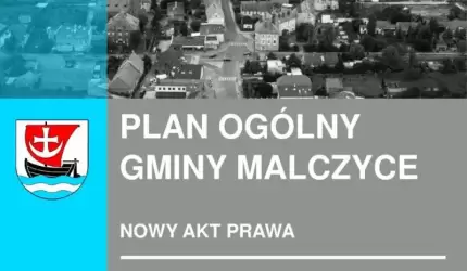 Ogłoszenie o przystąpieniu do sporządzenia planu ogólnego Gminy Malczyce
