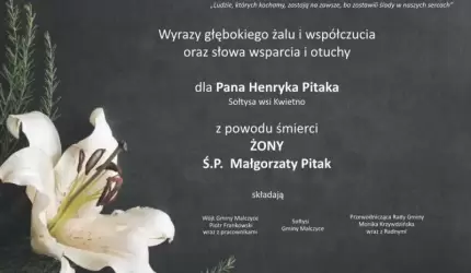 Kondolencje dla Pana Henryka Pitaka