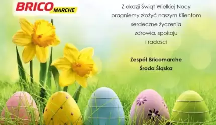 Serdeczne życzenia wielkanocne od Zespołu Bricomarche Środa Śląska