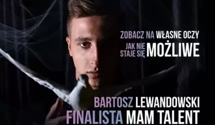 Magic Show z udziałem finalisty programu „Mam Talent”
