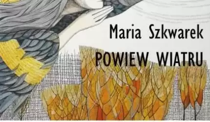 Spotkanie z poezją Marii Szkwarek