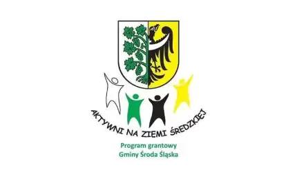 “Aktywni na Ziemi Średzkiej” - nabór do konkursu grantowego, edycja 2024