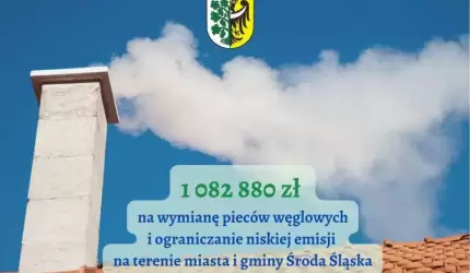 Ponad 1 mln zł na ograniczanie niskiej emisji w średzkiej gminie