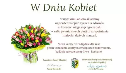 Wszystkim Paniom życzenia składają Burmistrz Adam Ruciński i Przewodniczący RM Jerzy Kryciński