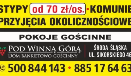 DOM „POD WINNĄ GÓRĄ” zaprasza!