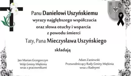 Kondolencje dla Pana Daniela Uszyńskiego