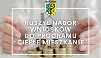 Ruszył nabór wniosków do programu „Ciepłe mieszkanie”