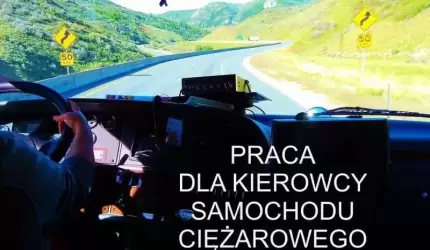 Zatrudnię kierowcę samochodu ciężarowego