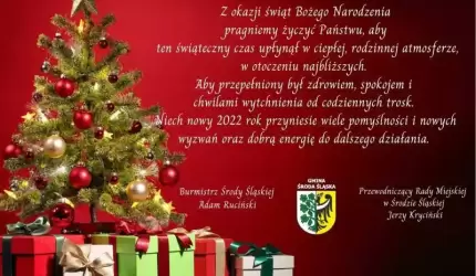 Serdeczne życzenia świąteczno - noworoczne składają Burmistrz i Przewodniczący Rady Miejskiej