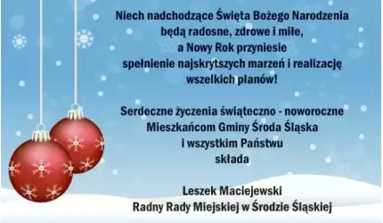 Wesołych Świąt i Szczęśliwego Nowego Roku życzy Leszek Maciejewski