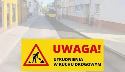 Utrudnienia w ruchu drogowym - planowane roboty bitumiczne przy ul. Kilińskiego, Strzeleckiej i Kolejowej