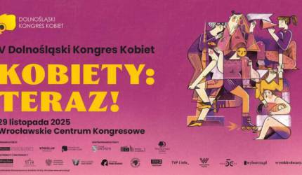 V Dolnośląski Kongres Kobiet – zbliża się najważniejsze wydarzenie feministyczne na Dolnym Śląsku!