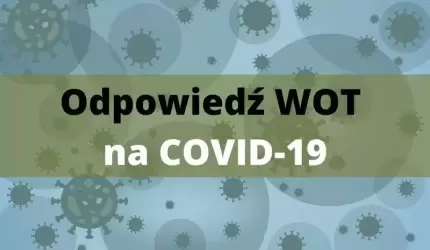 Odpowiedź Wojsk Obrony Terytorialnej na COVID-19